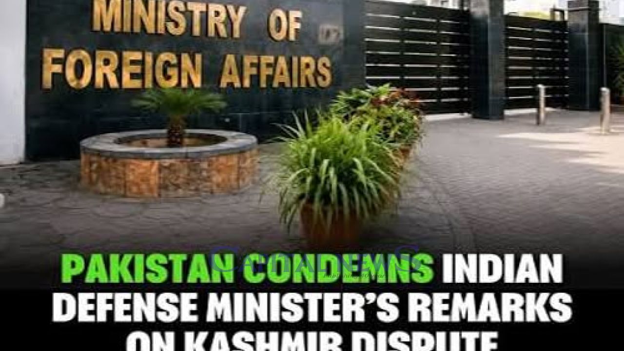 Pakistan condemns comments of Indian defense minister on Kashmir dispute